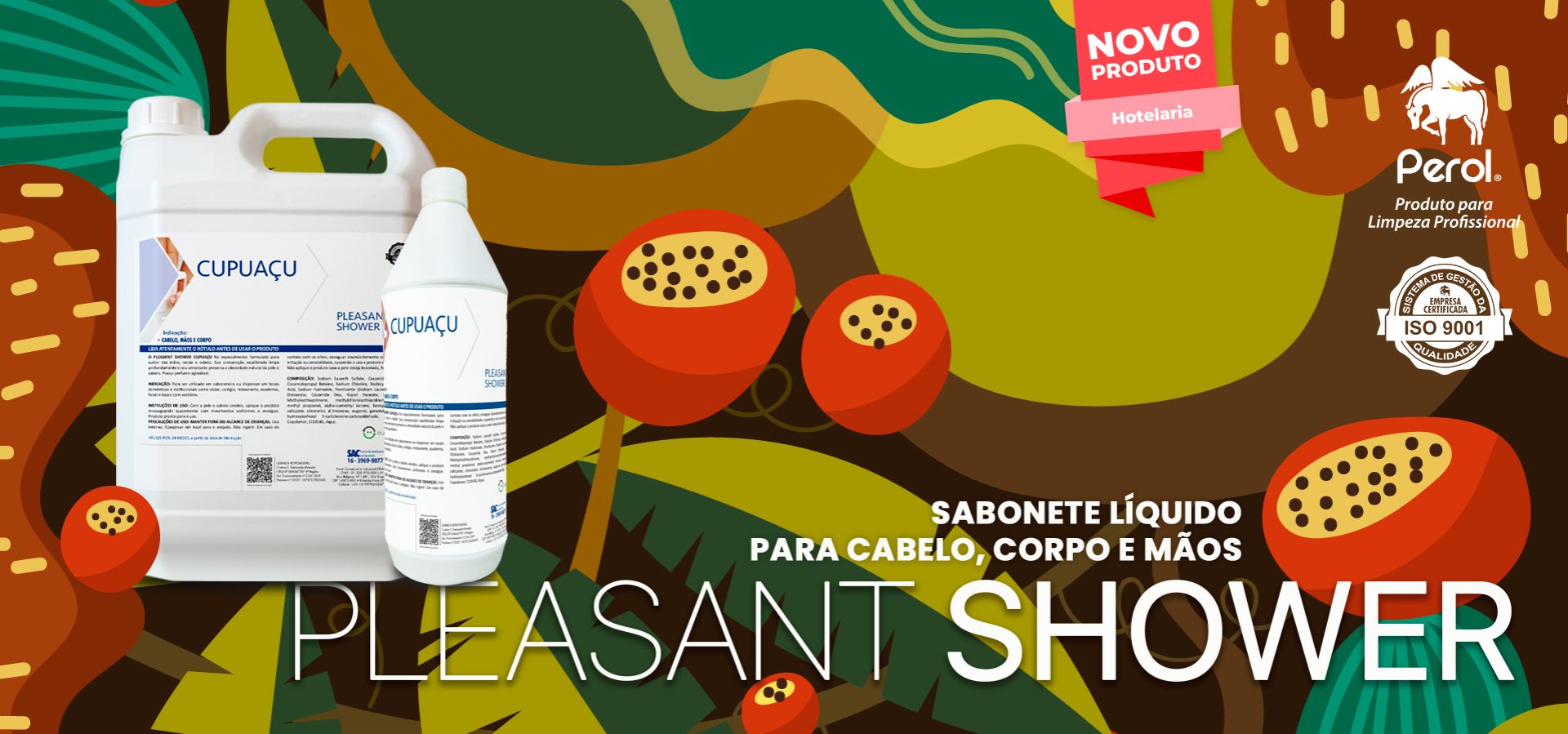 Pleasant SHOWER CUPUAÇU (Novidade)